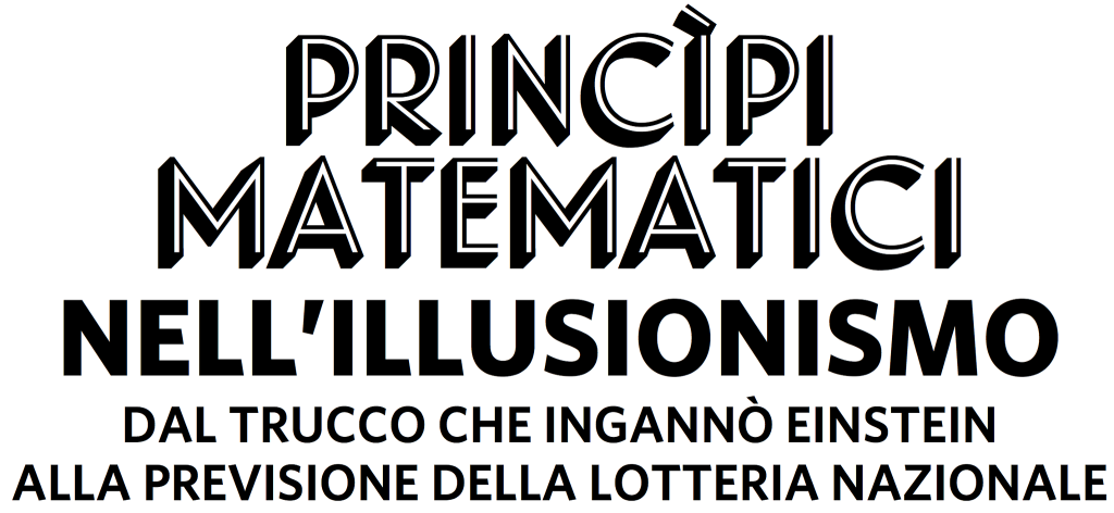 lorenzo paletti principi matematici illusionismo