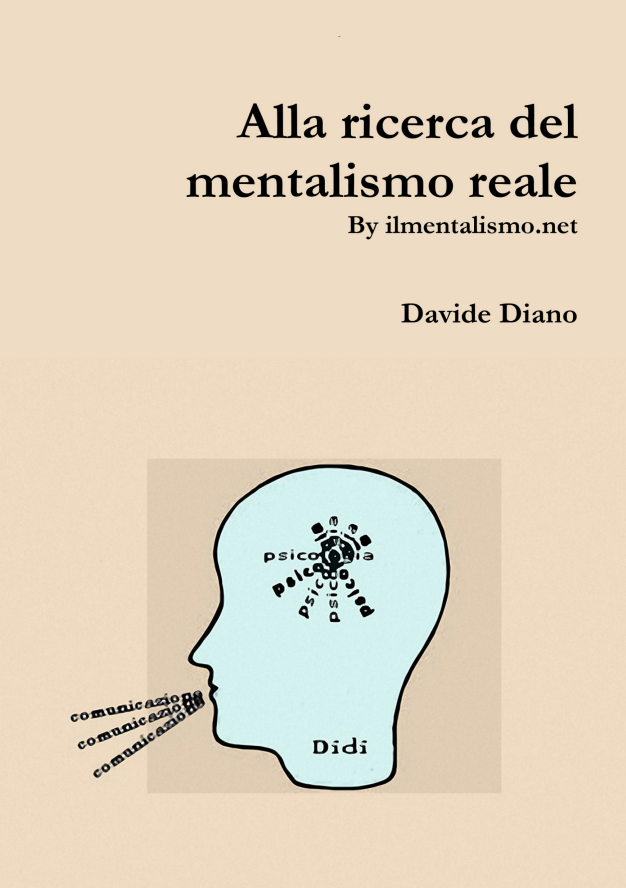 Davide Diano - Alla Ricerca del Mentalismo Reale.pdf