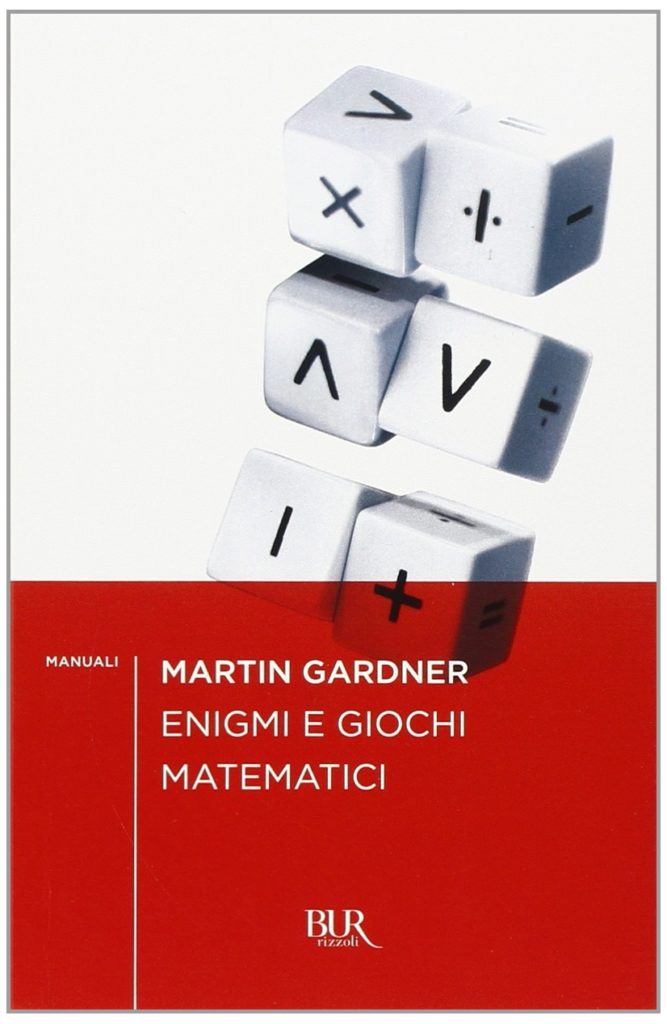 Enigmi e giochi matematici di Martin Gardner