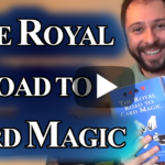 Video: The Royal Road to Card Magic