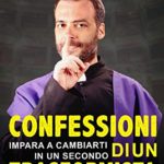 Confessioni di un Trasformista: Impara a cambiarti in un secondo di Luca Lombardo #Recensione