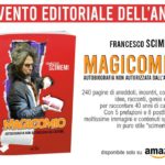 “Magicomio: Autobiografia non autorizzata dall’autore” di Francesco Scimemi