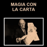 In Uscita: MAGIA CON LA CARTA (Coriandoli – Banconote – Giornali) di Salvatore Cimò