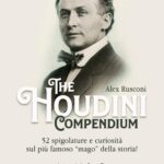 The Houdini Compendium di Alex Rusconi #LIBRO